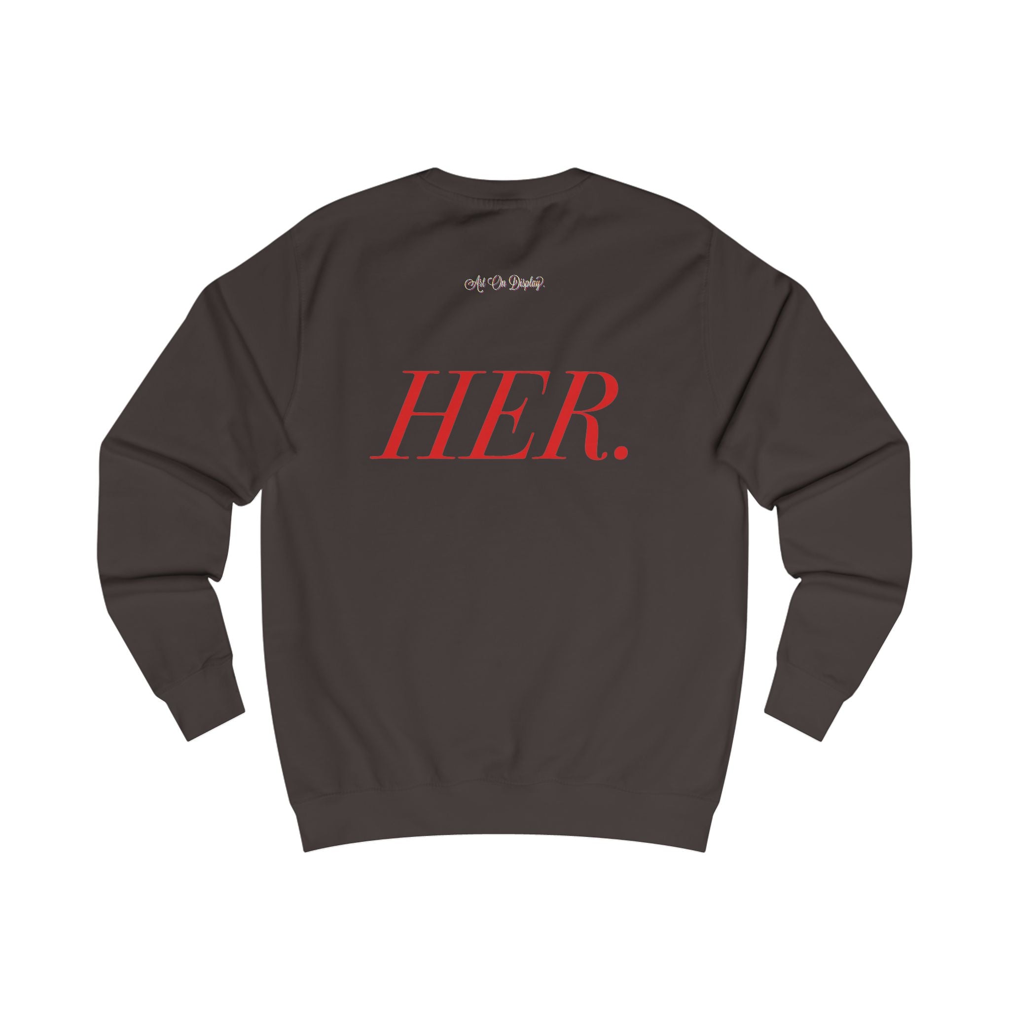 ArtOnDisplay™ HER Sweatshirt